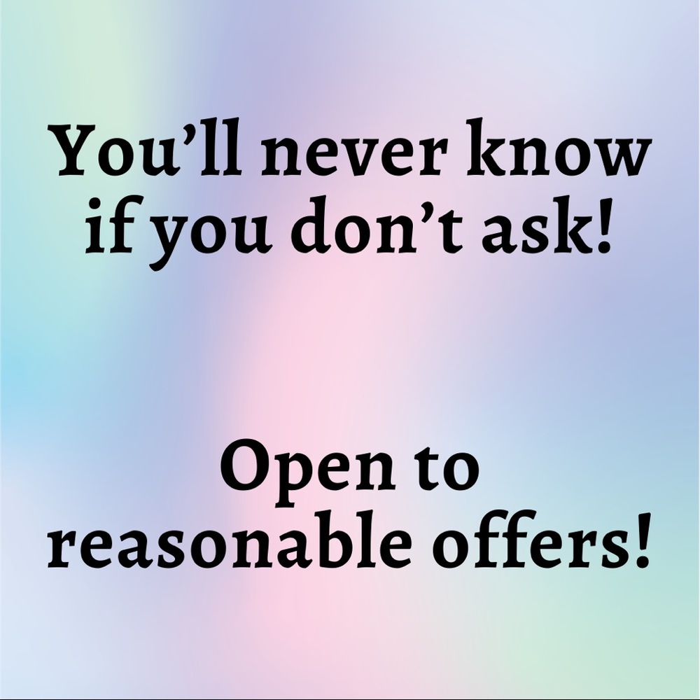 Open to reasonable offers!